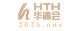 华体会体育- 华体会体育官网-HUATIHUI SPORTS